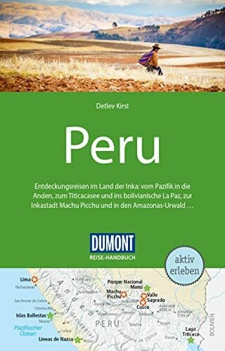 DUMONT Reise-Handbuch Reiseführer Peru: mit Extra-Reisekarte