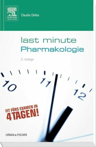 Last Minute Pharmakologie: mit Zugang zur mediscript Lernwelt