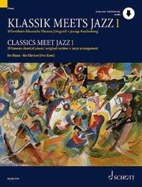 Klassik meets Jazz Vol. 1. Klavier.