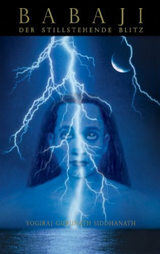 Babaji - Der Stillstehende Blitz