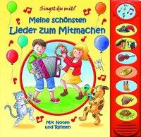 Meine schönsten Lieder zum Mitmachen - 8-Button-Soundbuch - interaktives Bilderbuch mit 8 beliebten