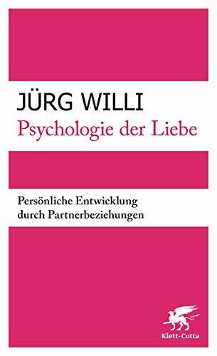 Psychologie der Liebe: Persönliche Entwicklung durch Partnerbeziehungen