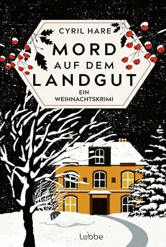Mord auf dem Landgut: Ein Weihnachtskrimi