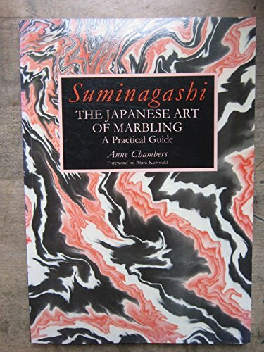 Suminagashi: The Japanese Art of Marbling : A Practical Guide