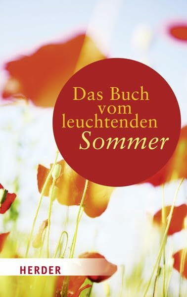 Das Buch vom leuchtenden Sommer (HERDER spektrum)