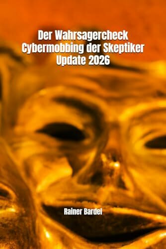 Der Wahrsagercheck Cybermobbing der Skeptiker Update 2026