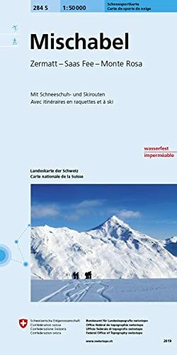 284S Mischabel Schneesportkarte: Zermatt - Saas Fee - Monte Rosa (Skitourenkarten 1:50 000)