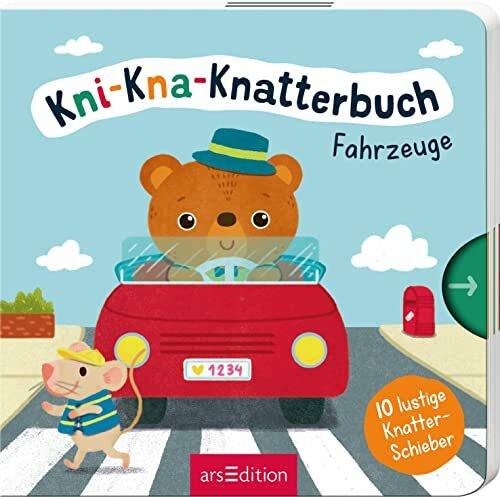 Kni-Kna-Knatterbuch – Fahrzeuge: Mit 10 lustigen Knatter-Schiebern | Hochwertiges Pappbilderbuch mit spannenden Schiebern und mechanischem Sound für Kinder ab 12 Monaten