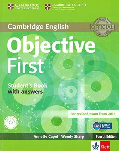 Objective First: Fourth edition (Klett edition). Student's Book with answers with CD-ROM