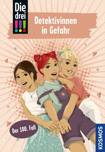 Die drei !!!, 100, Detektivinnen in Gefahr: DER 100. FALL mit Metallicfarbschnitt in trendigem Roségold