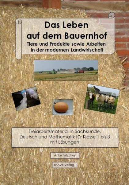 Das Leben auf dem Bauernhof