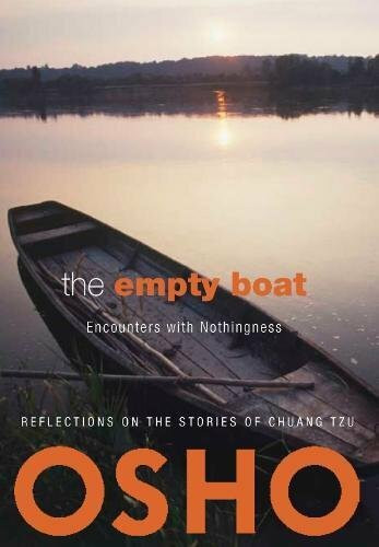 Empty Boat: Encounters with Nothingness (OSHO Classics)