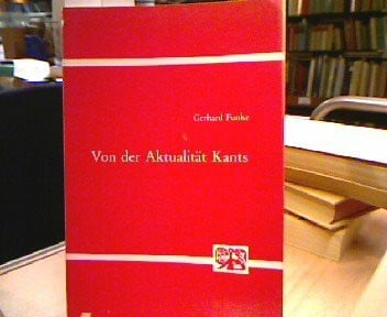 Von der Aktualität Kants
