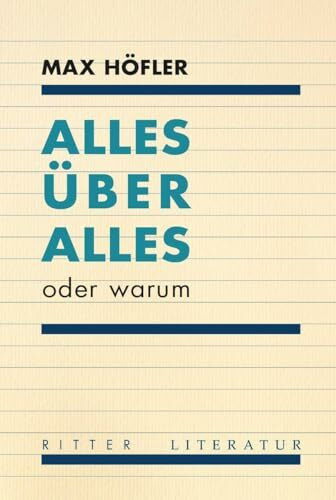 Alles über alles: oder warum