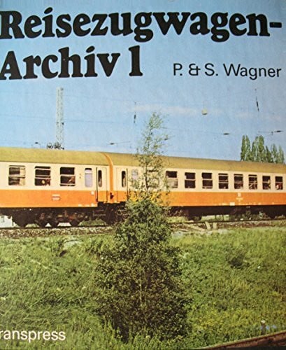 Reisezugwagen - Archiv