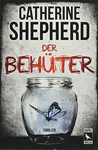 Der Behüter: Thriller (Laura Kern, Band 4)