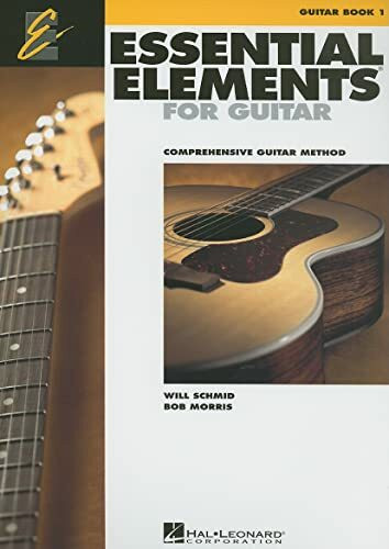 Essential Elements for Guitar, Book 1 (Comprehensive Guitar Method)