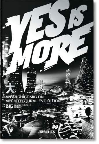 BIG. Yes is More. An Archicomic on Architectural Evolution