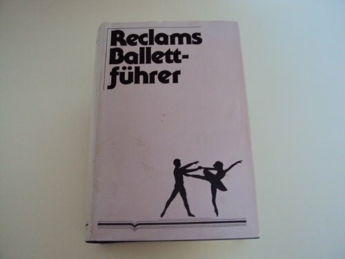 Reclams Ballettführer