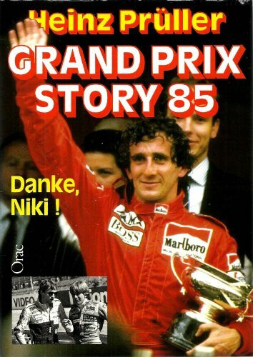 Grand Prix Story 85: Danke, Niki!