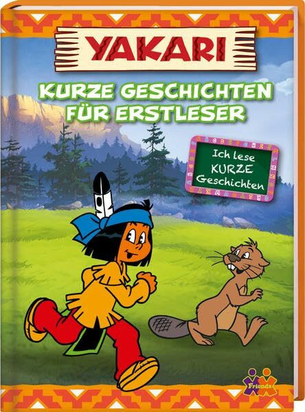 Yakari. Kurze Geschichten für Erstleser (Ich lese kurze Geschichten / Lesestufe 2)