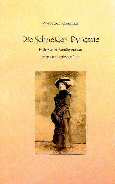 Die Schneider-Dynastie