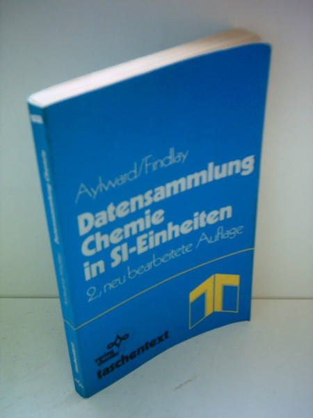 Datensammlung Chemie: In SI-Einheiten (taschentext)
