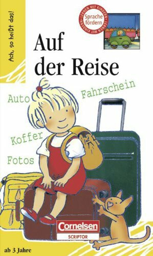Ach, so heißt das!: Auf der Reise: Lern-Bilderbuch mit 14 Seiten und 8 Flügelklappen
