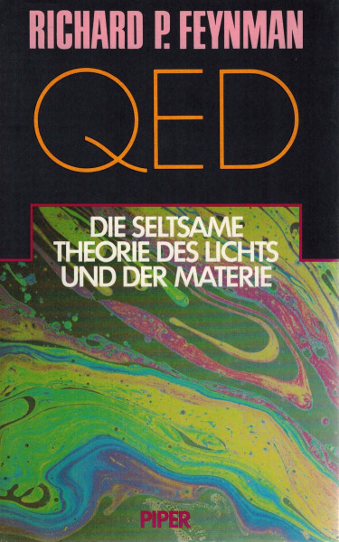 QED - Die seltsame Theorie des Lichts und der Materie