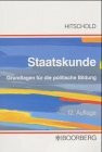 Staatskunde: Grundlagen für die politische Bildung