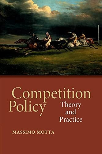 Competition Policy: Theory and Practice Competition Policy: Theory and Practice