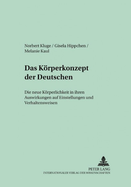 Das Körperkonzept der Deutschen