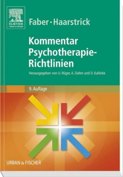 Faber/Haarstrick. Kommentar Psychotherapie-Richtlinien