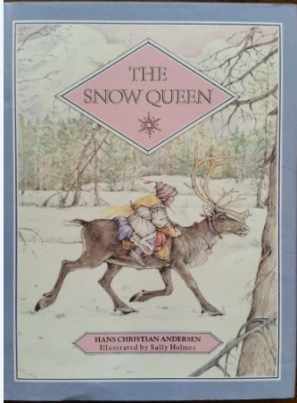 The Snow Queen: A Story in Seven Parts The Snow Queen: A Story in Seven Parts