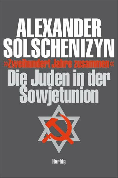 200 Jahre zusammen: Die Juden in der Sowjetunion, Band 2
