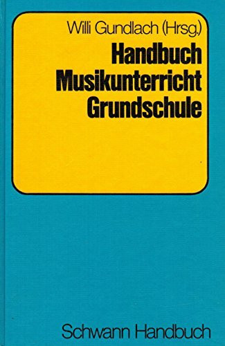 Handbuch Musikunterricht Grundschule
