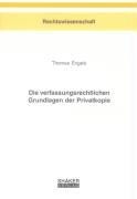 Die verfassungsrechtlichen Grundlagen der Privatkopie