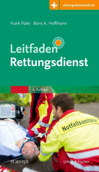 Leitfaden Rettungsdienst: mit Zugang zur Medizinwelt