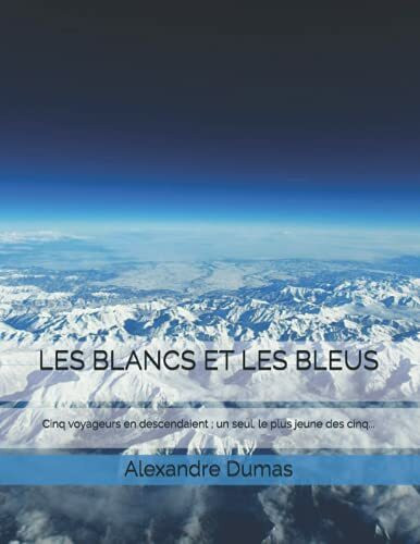 LES BLANCS ET LES BLEUS