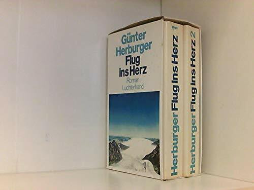 Flug ins Herz. 2 Bände