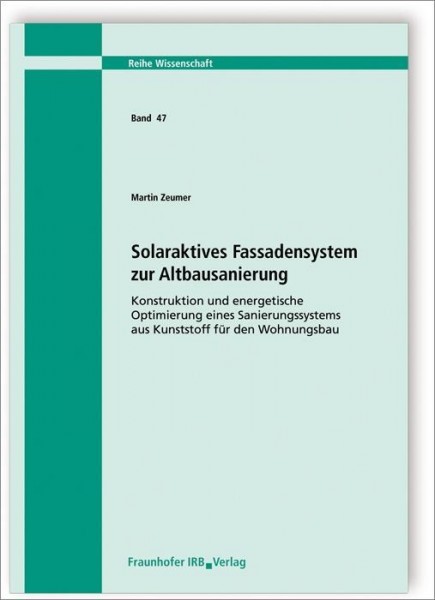 Solaraktives Fassadensystem zur Altbausanierung