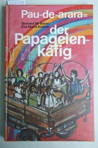 Pau-de-arara oder Der Papageienkäfig