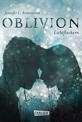 Obsidian 0: Oblivion 3. Lichtflackern (Opal aus Daemons Sicht erzählt) (0): Opal. Schattenglanz - erzählt aus Daemons Sicht!