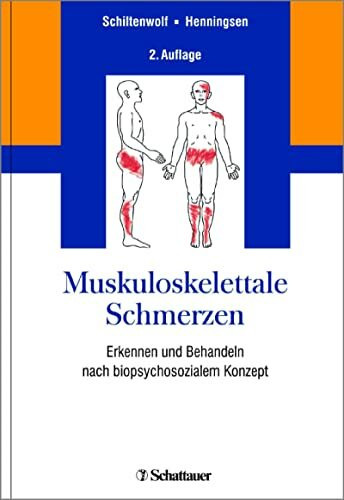 Muskuloskelettale Schmerzen: Erkennen und Behandeln nach biopsychosozialem Konzept