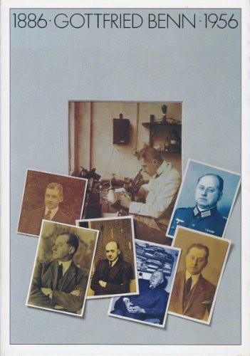 Gottfried Benn. 1886-1956. Eine Ausstellung des Deutschen Literaturarchivs Marbach am Neckar