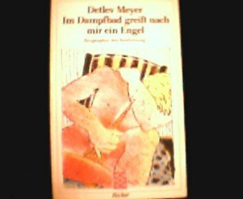 Im Dampfbad greift nach mir ein Engel