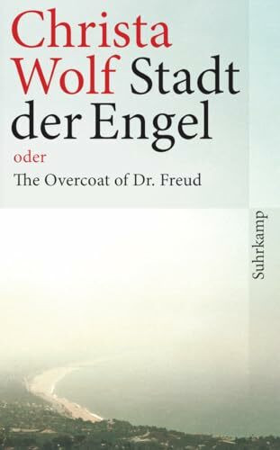 Stadt der Engel oder The Overcoat of Dr. Freud: Roman | Von einer der bedeutendsten deutschen Schriftstellerinnen des 20. Jahrhunderts (suhrkamp taschenbuch)
