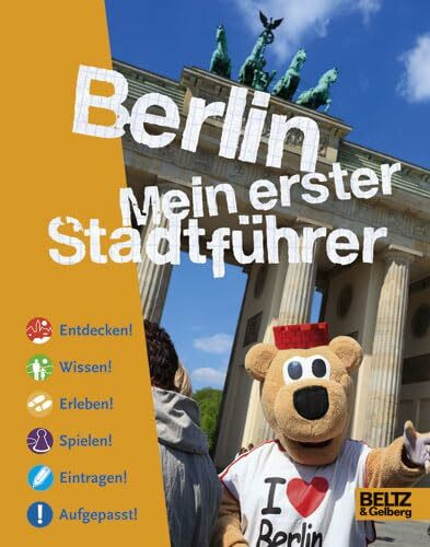 Berlin: Mein erster Stadtführer