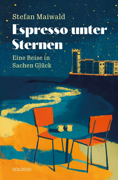 Espresso unter Sternen: Eine Reise in Sachen Glück | Dolce Vita für die Seele, wenn draußen die Tage kälter werden: Ein Stück Triest und italienische Sommergefühlefür zu Hause