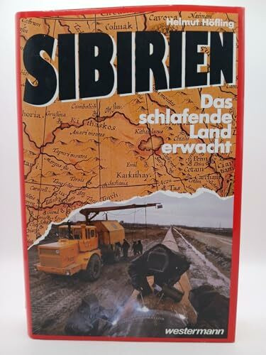 Sibirien: Das schlafende Land erwacht